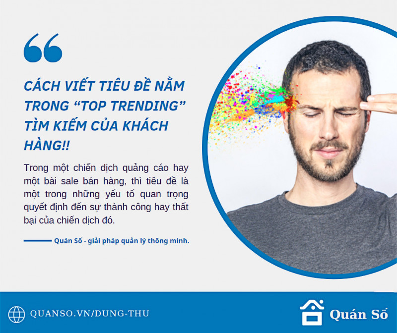 Cách viết tiêu đề nằm trong “top trending” tìm kiếm của khách hàng