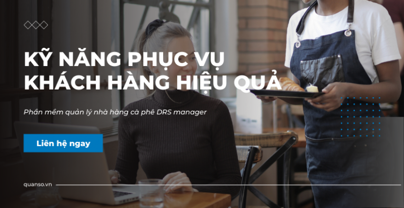 Kỹ năng phục vụ khách hàng hiệu quả