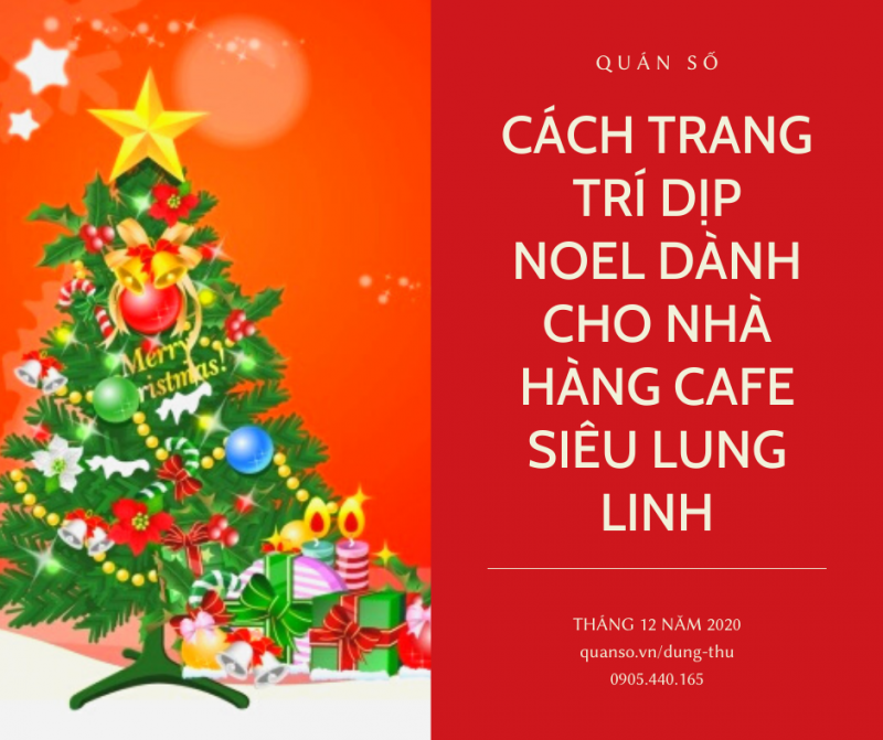 Cách trang trí dịp noel dành cho nhà hàng cafe siêu "chất"