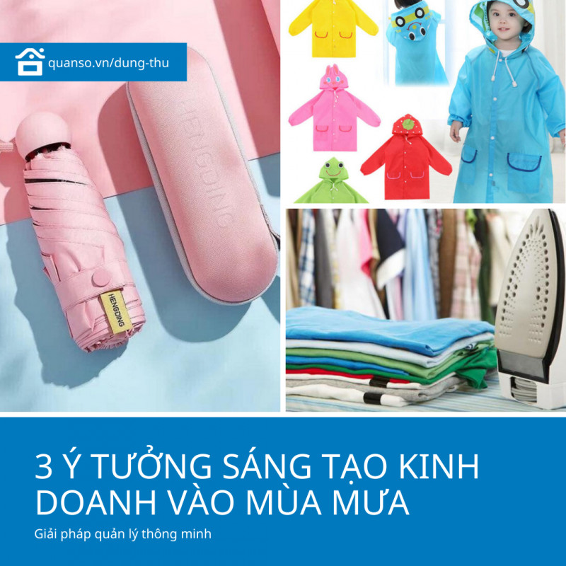 TOP 3 Ý TƯỞNG SÁNG TẠO KINH DOANH VÀO MÙA MƯA – BÃO