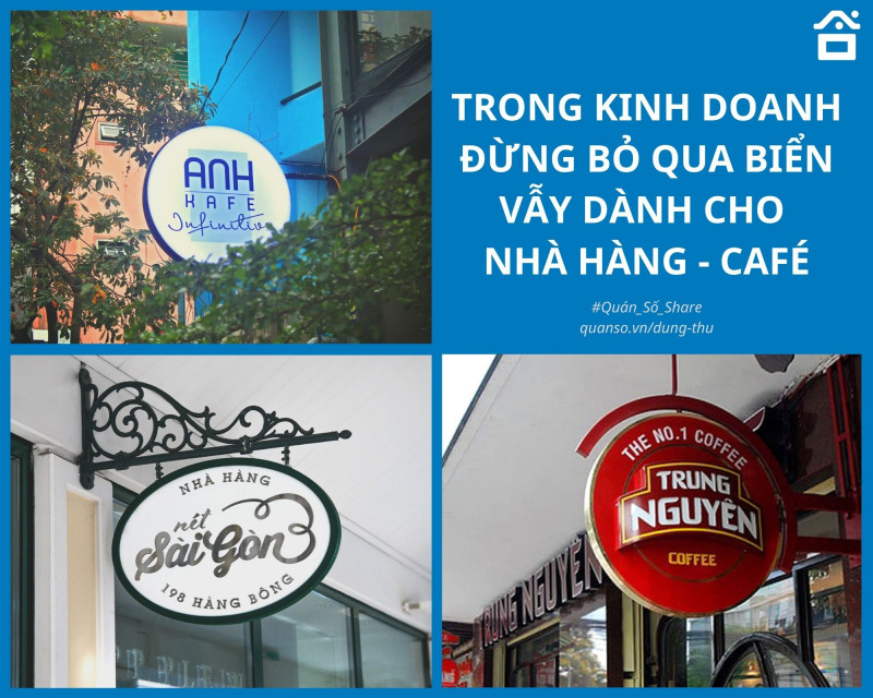 Trong kinh doanh đừng bỏ qua biển vẫy dành cho nhà hàng café!!